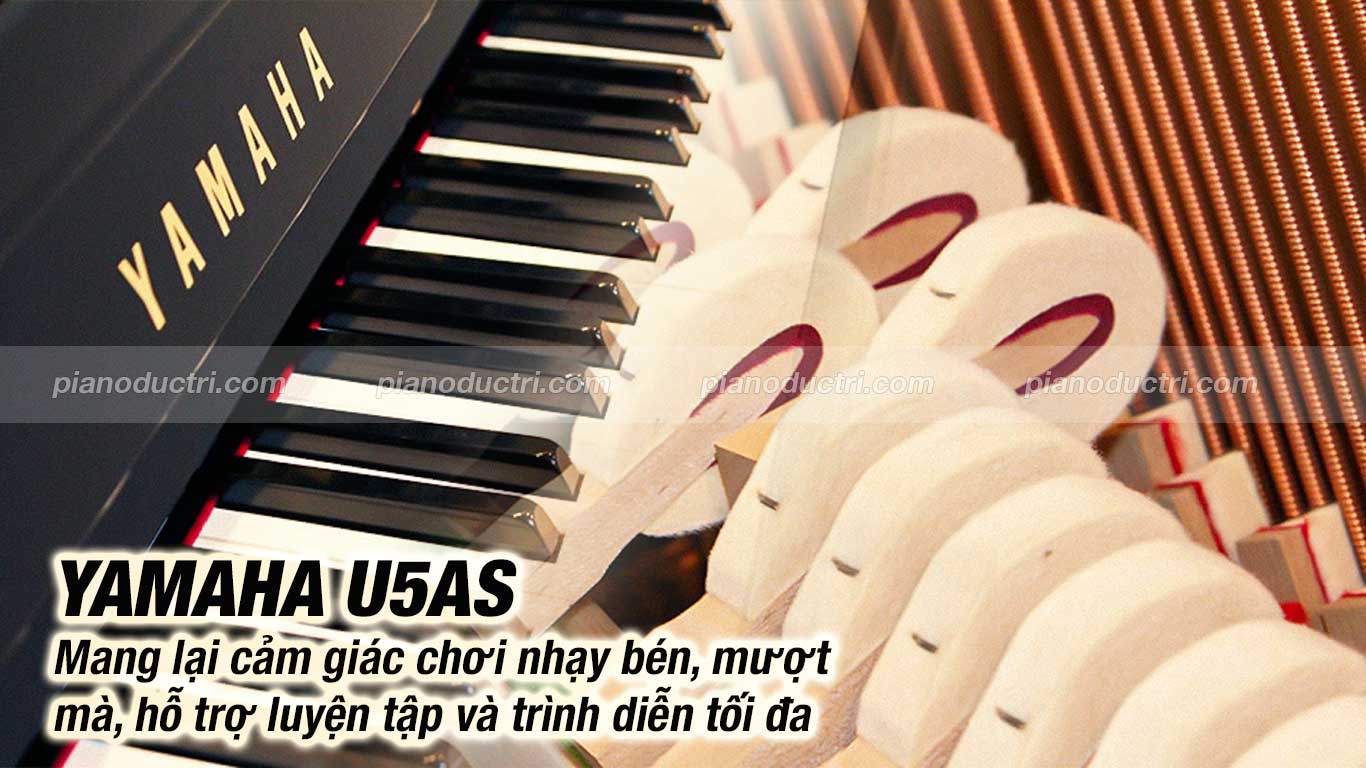 Đàn Piano Yamaha U5AS Cao Cấp Tại Đức Trí Music