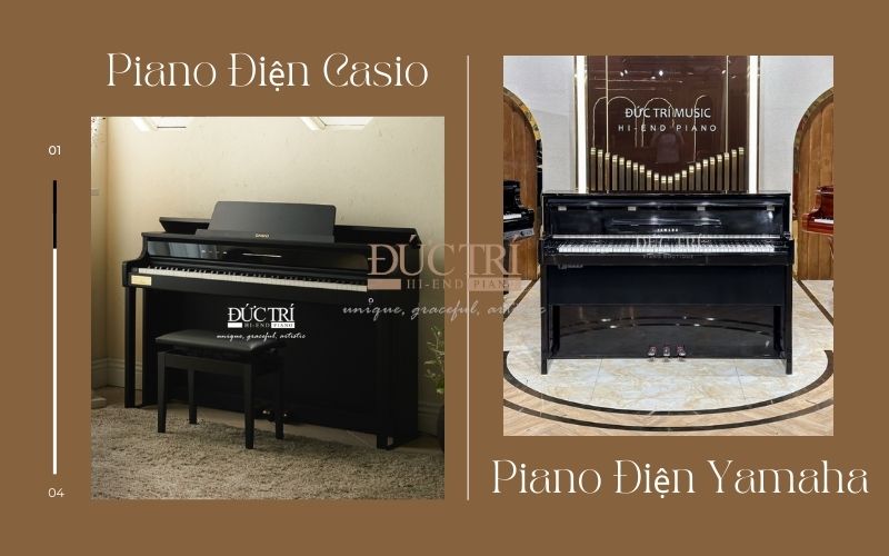 So sánh piano điện Casio và Yamaha đâu là lựa chọn tốt hơn?